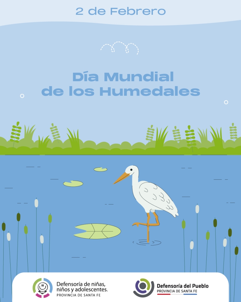 2 de Febrero: Día Mundial de los Humedales